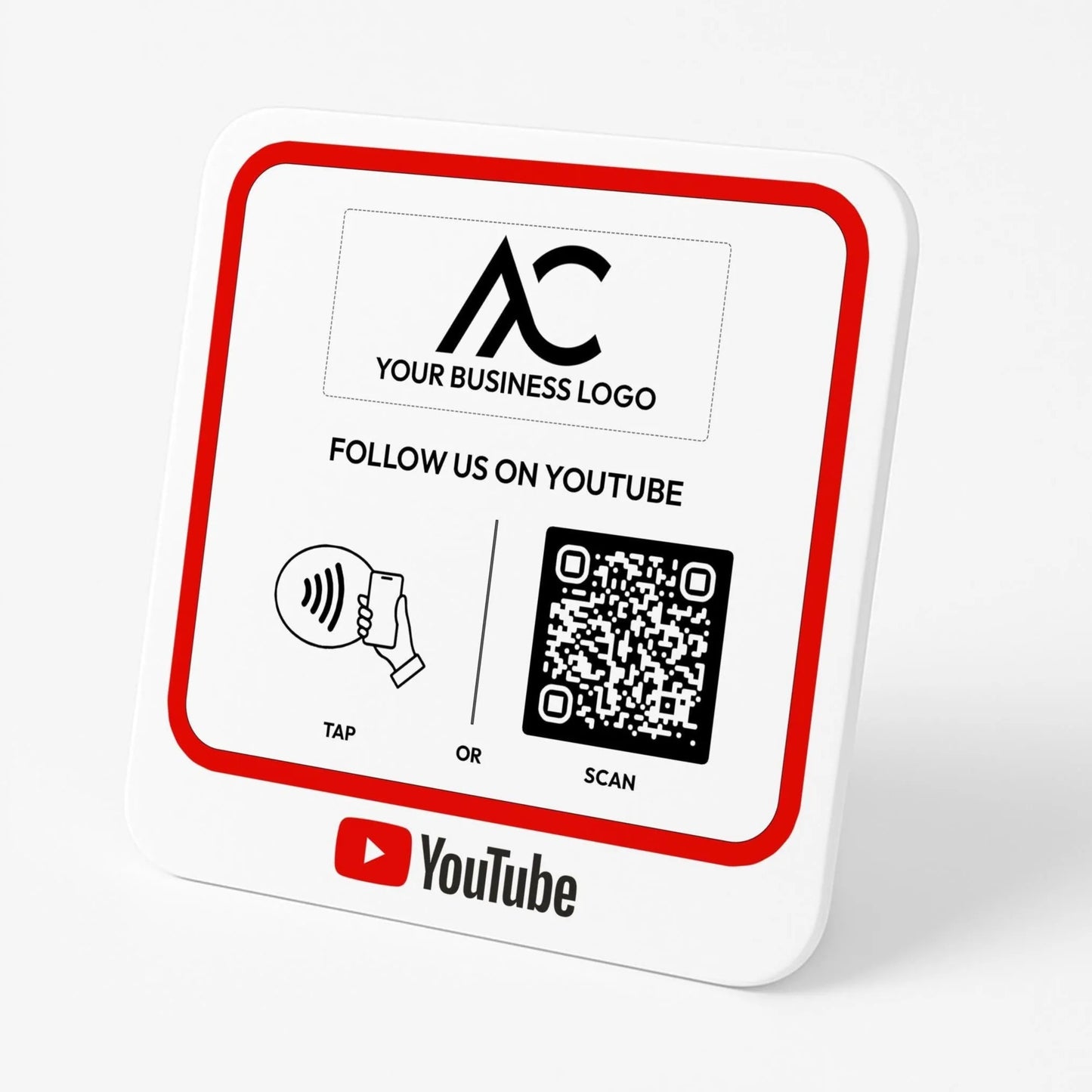 The image is a sign with a red border and a white background. It contains instructions for following a business on YouTube, including a QR code and a tap or scan option.